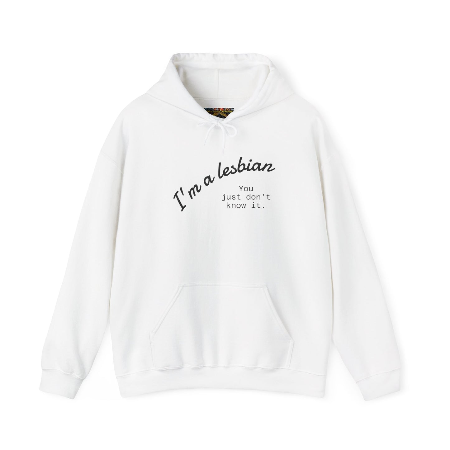 I'm a lesbian Hoodie, Unisex Sweatshirt, Casual Wear, Inclusive Gift