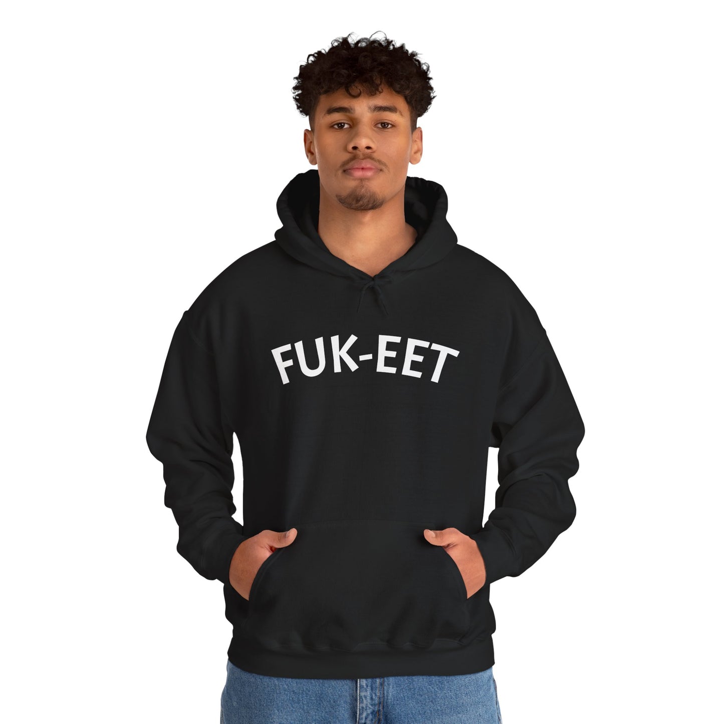FUK-EET Unisex Heavy Blend™ Hooded Sweatshirt – Comfy Layer, Casual Wear, Perfect Gift, Streetwear, Everyday Style