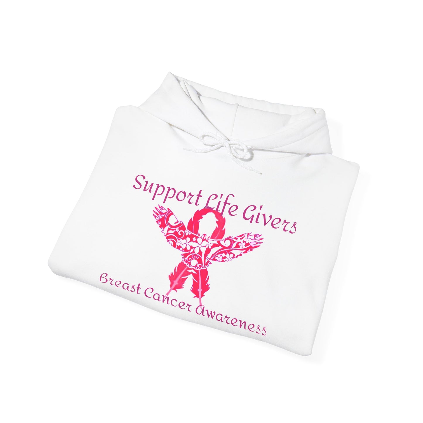 Support Life Givers Hooded Sweatshirt