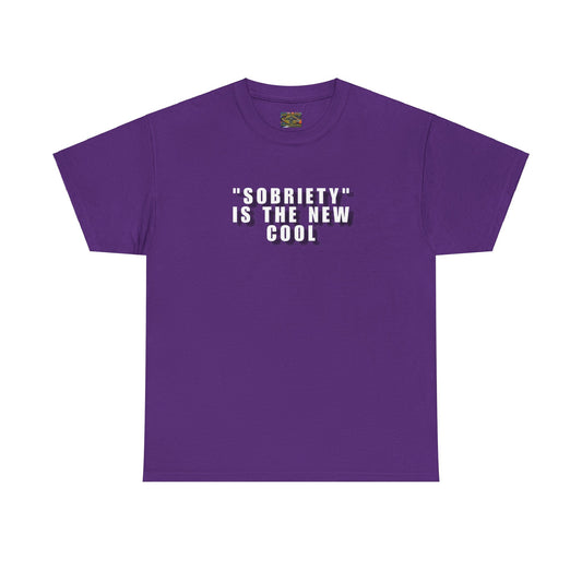 Sobriety is the new cool Unisex Heavy Cotton Tee
