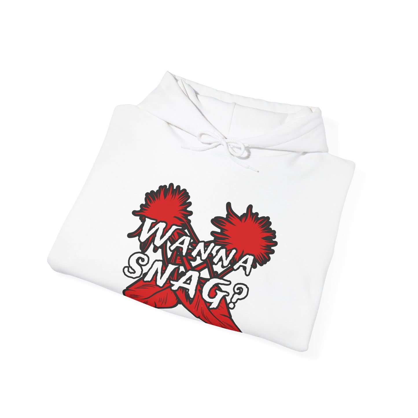 Wanna SNAG Unisex Hoodie, Comfy Sweatshirt, Great for Gifting, Casual Wear, Celebratory Occasions