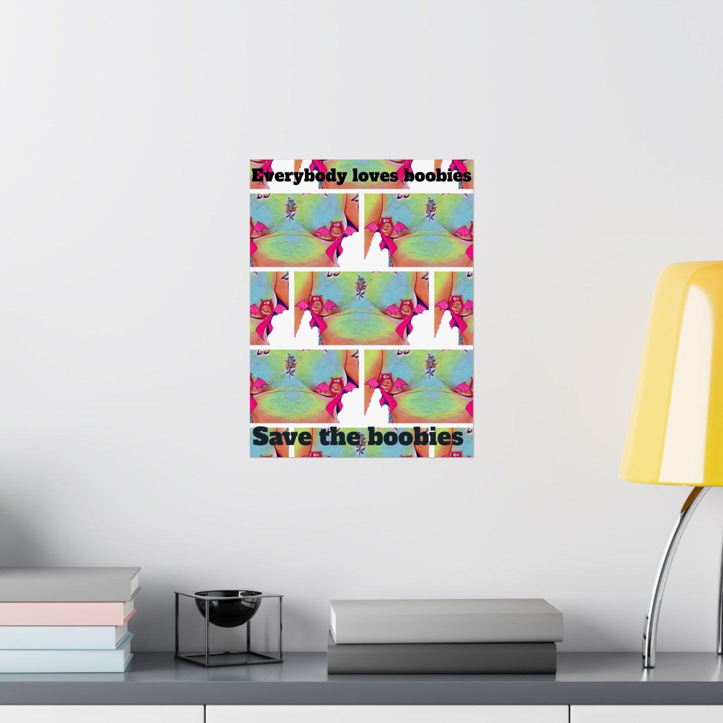Everybody loves boobies Matte Vertical Posters