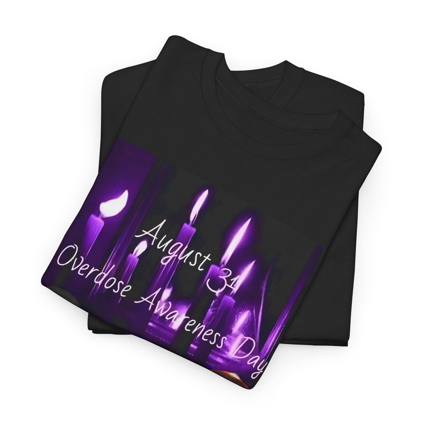 Unisex Heavy Cotton Tee for Overdose Awareness Day, Love, Support, Protest, Mental Health, Candle Theme Shirt