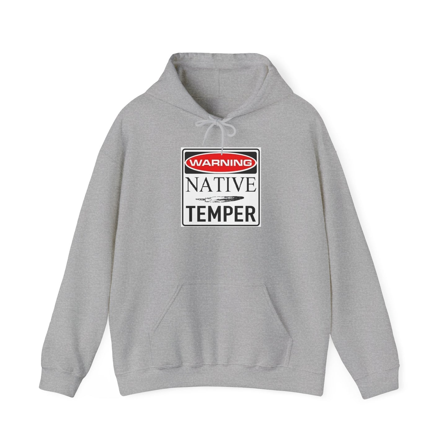 Warning Native temper Unisex Heavy Blend™ Hooded Sweatshirt