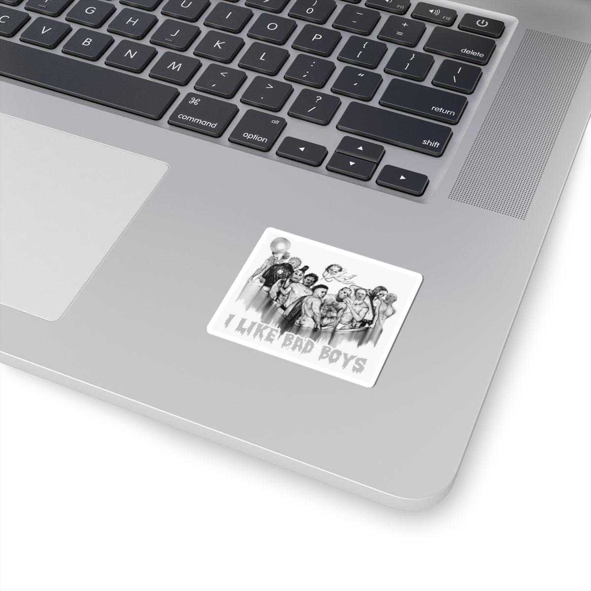 I like bad boys Kiss-Cut Stickers