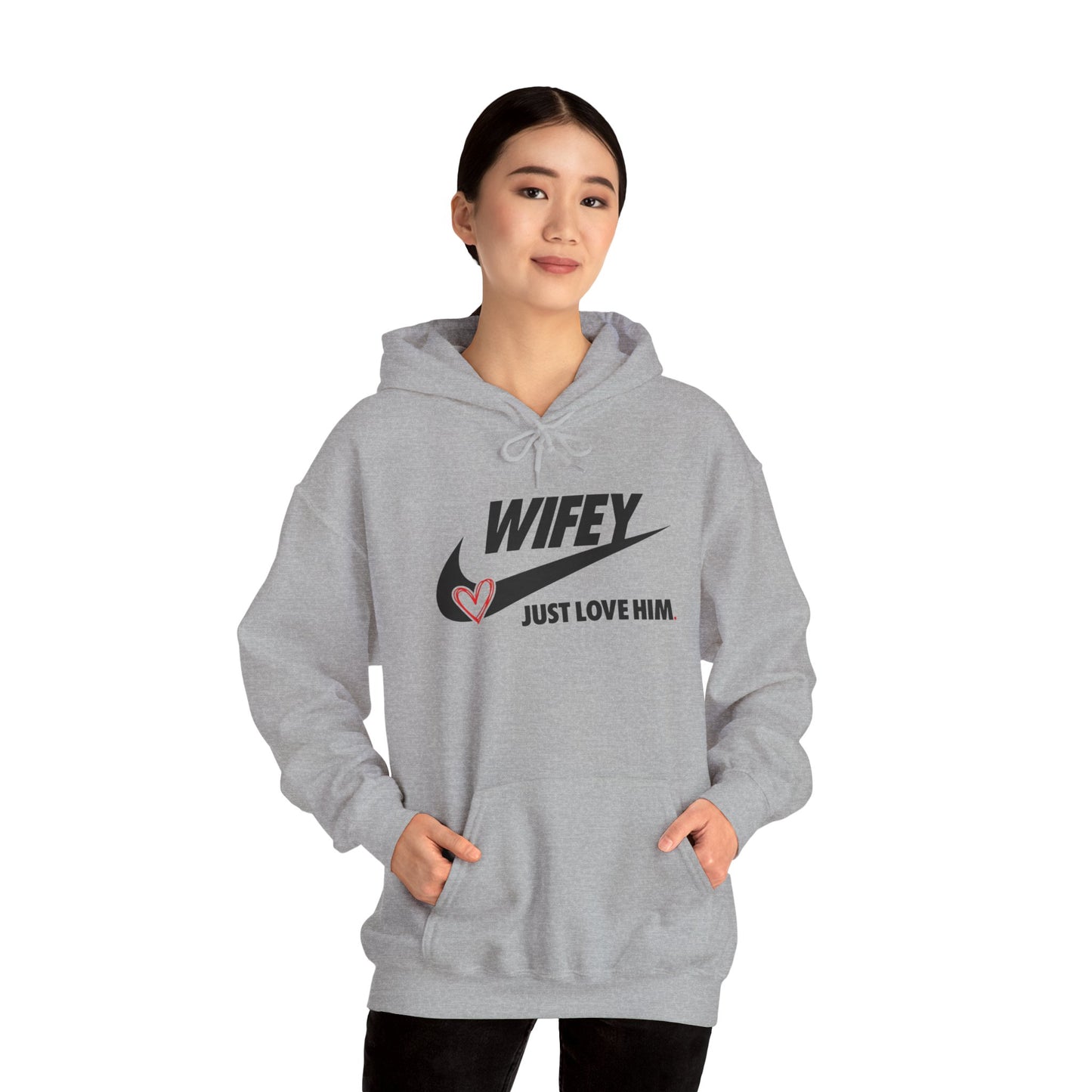 Wifey: Just Love Him Unisex Heavy Blend™ Hooded Sweatshirt