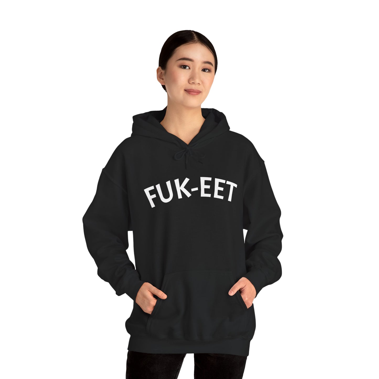 FUK-EET Unisex Heavy Blend™ Hooded Sweatshirt – Comfy Layer, Casual Wear, Perfect Gift, Streetwear, Everyday Style