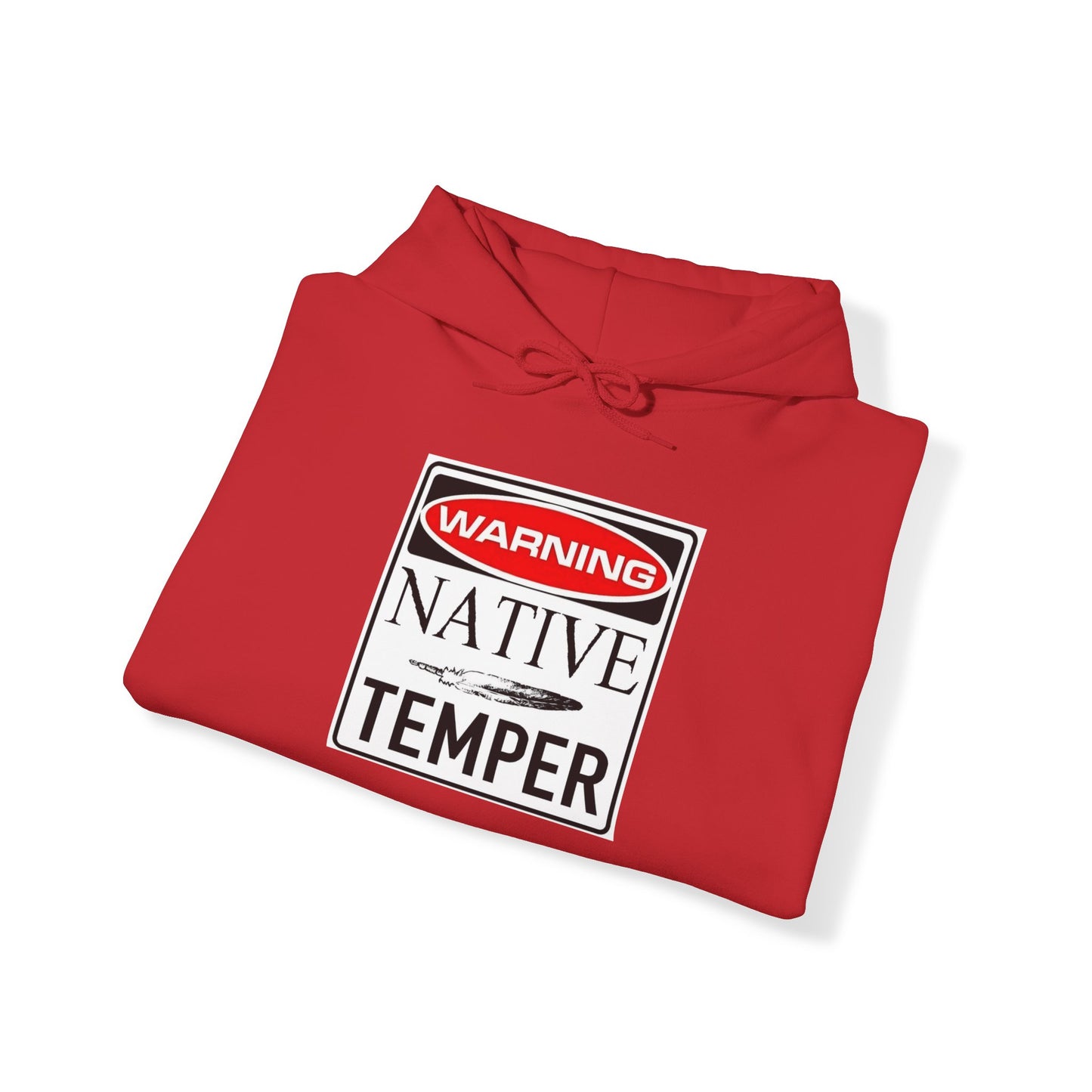 Warning Native temper Unisex Heavy Blend™ Hooded Sweatshirt