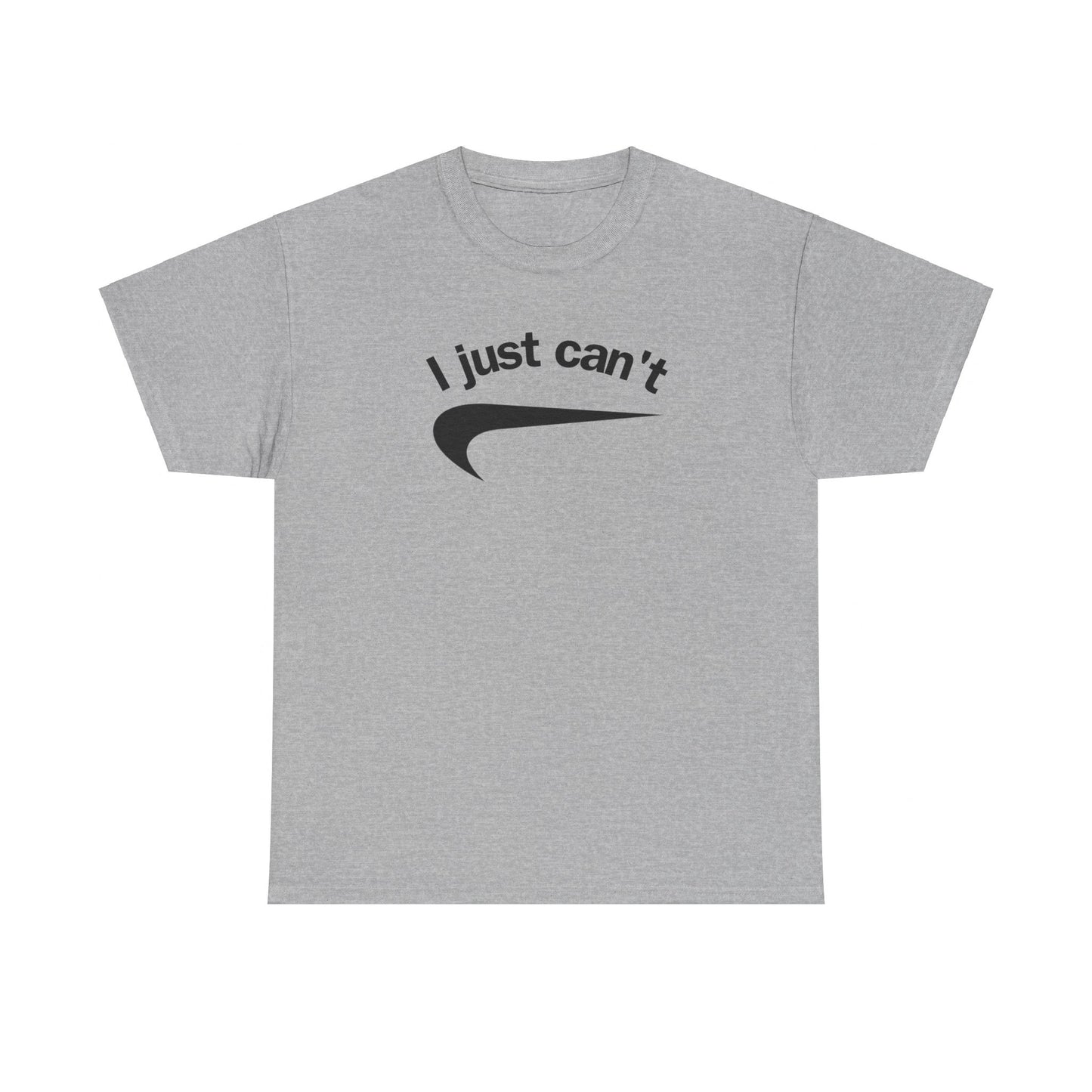 I just can't Unisex Heavy Cotton Tee