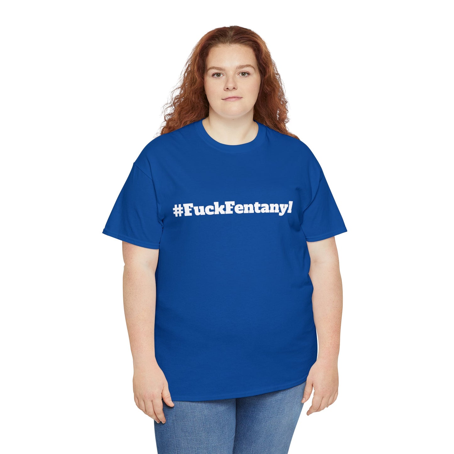 #FuckFentanyl Cotton Tee