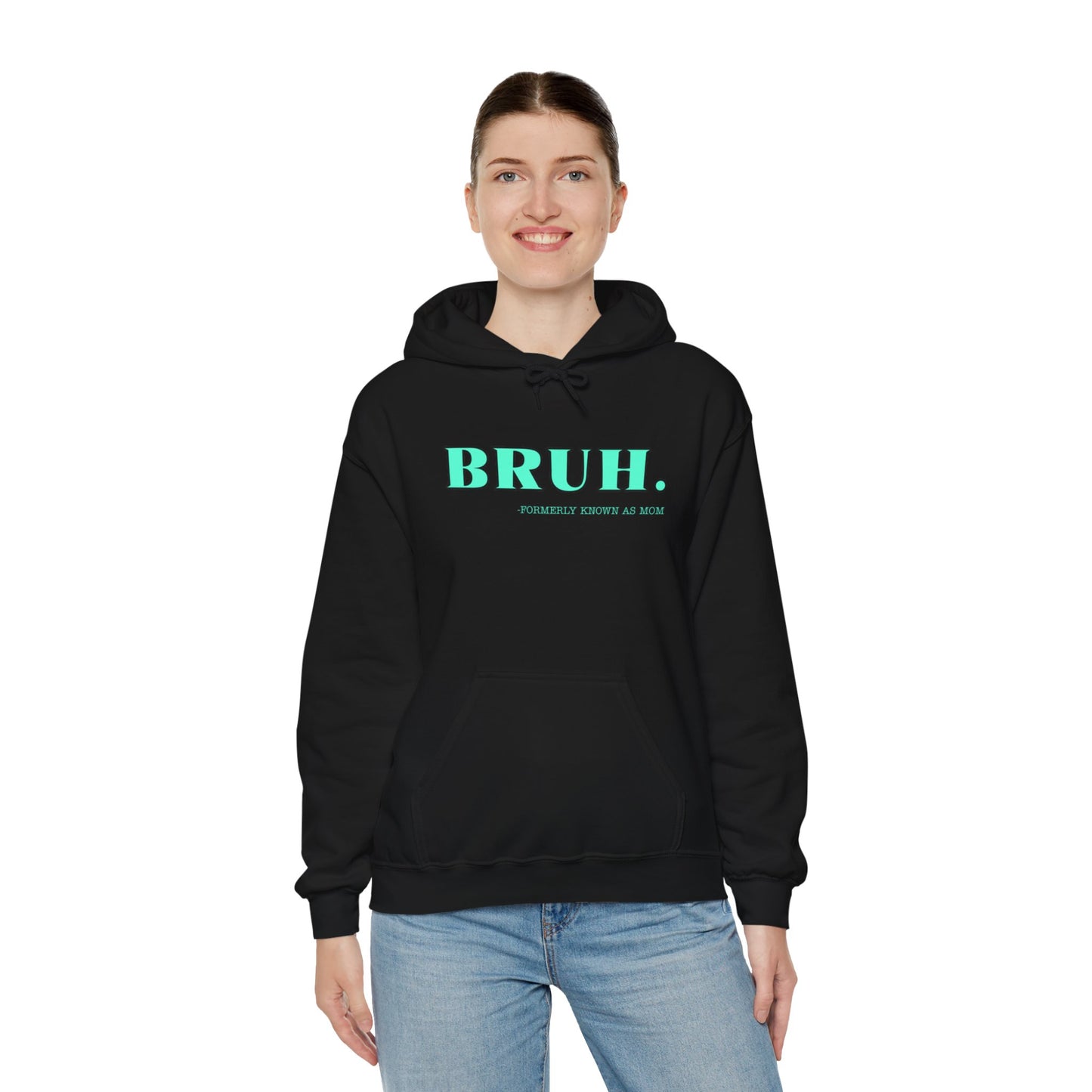 BRUH. Formerly known as mom Unisex Heavy Blend™ Hooded Sweatshirt