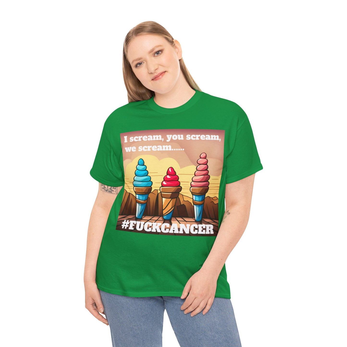 We all scream F*ck cancer Unisex Heavy Cotton Tee