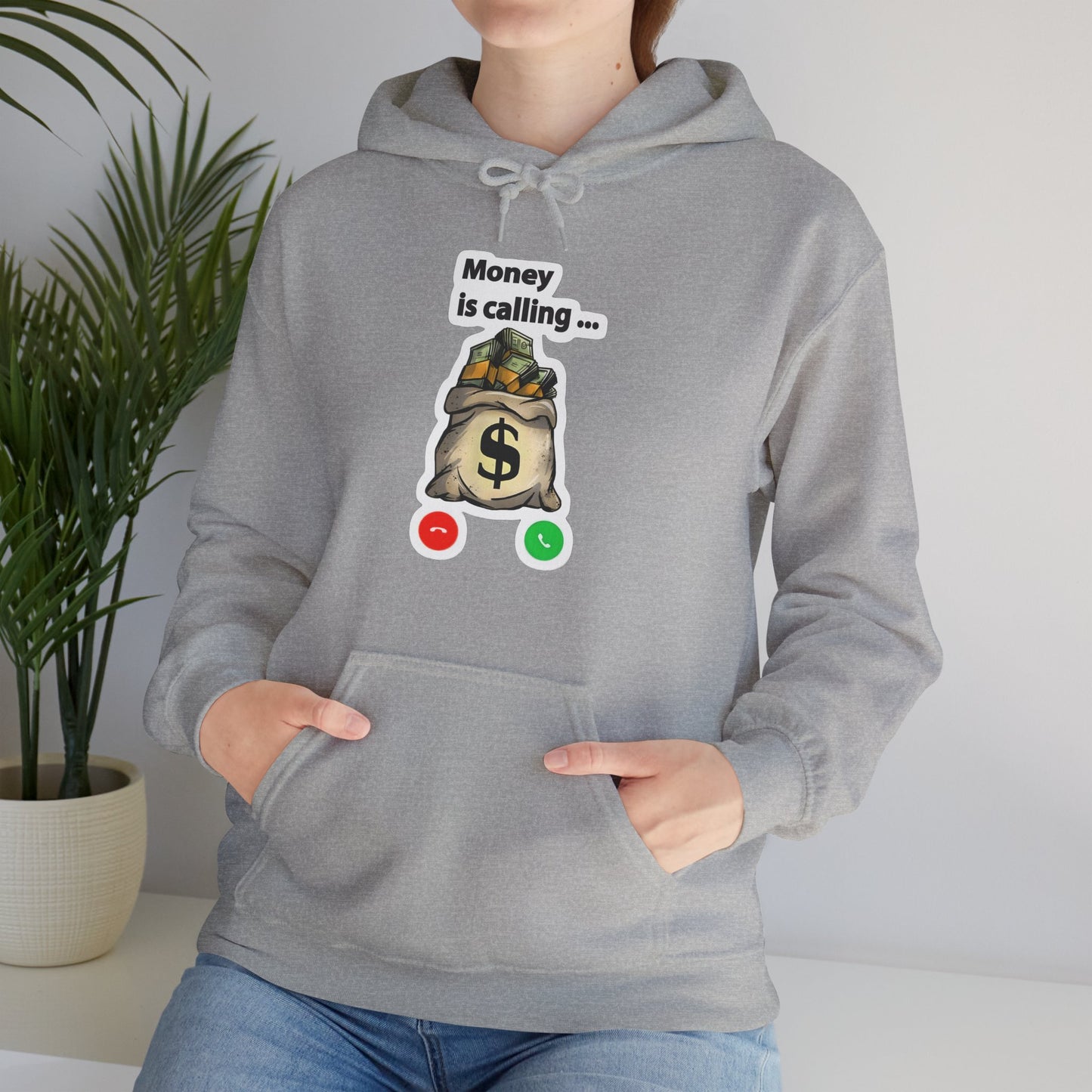 Money is Calling Hooded Sweatshirt