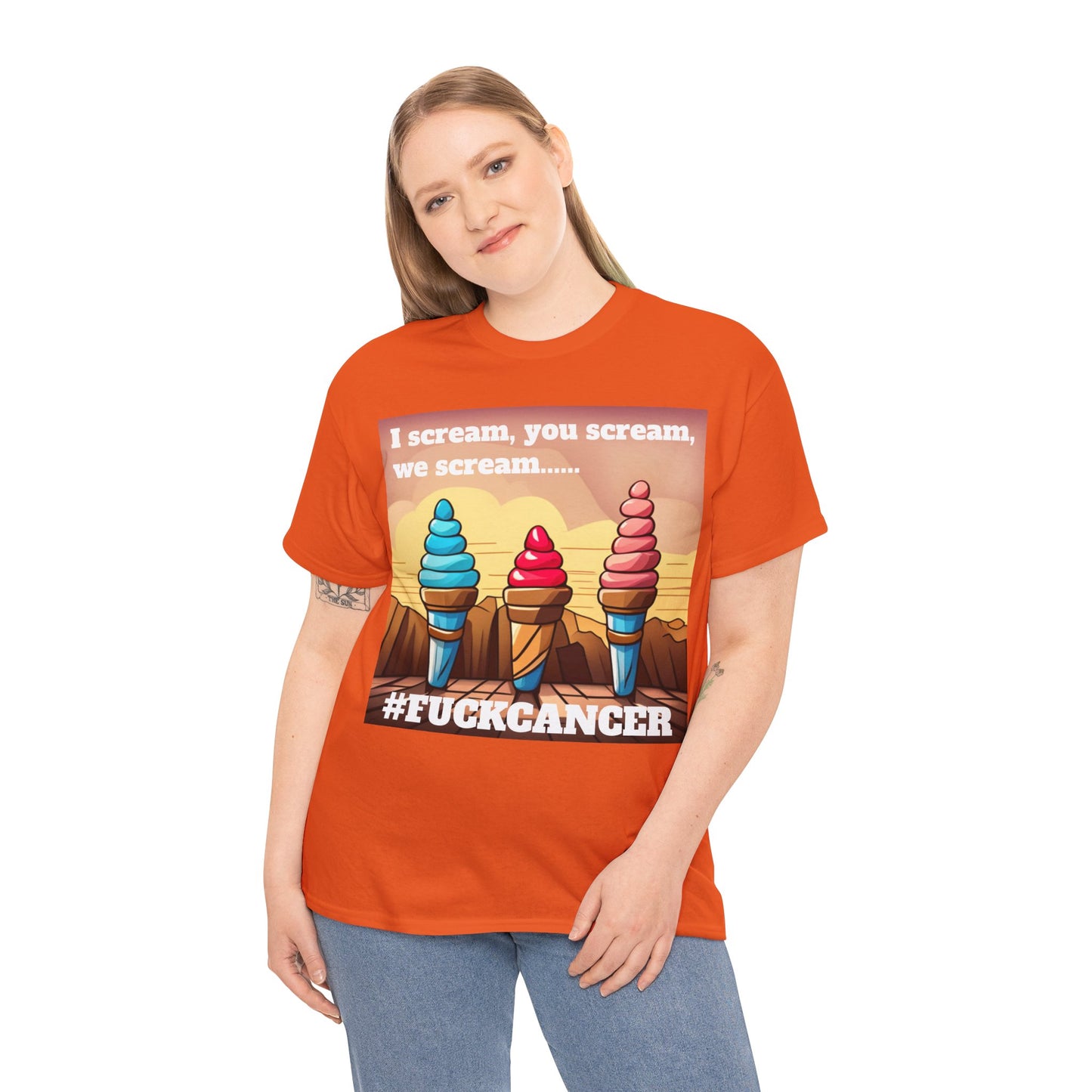 We all scream F*ck cancer Unisex Heavy Cotton Tee