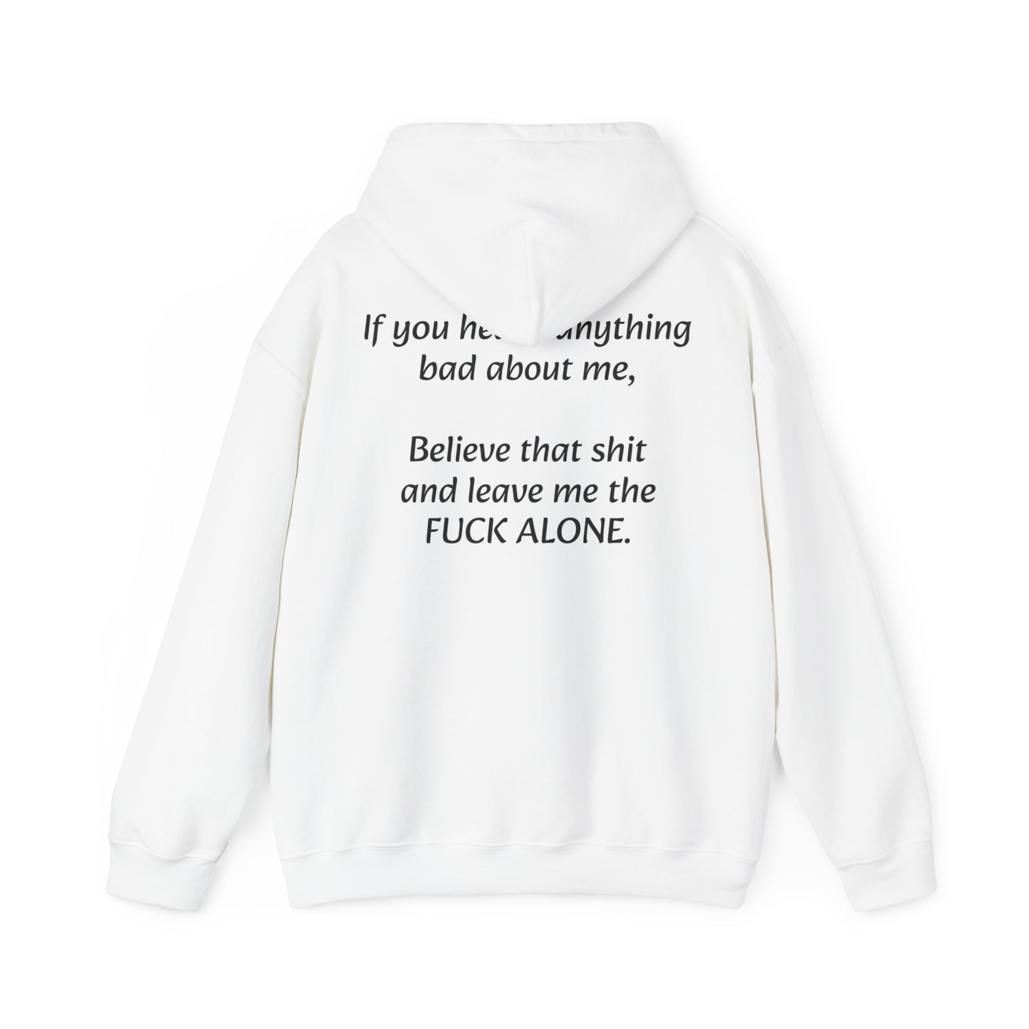 Leave me TF alone Unisex Heavy Blend™ Hooded Sweatshirt