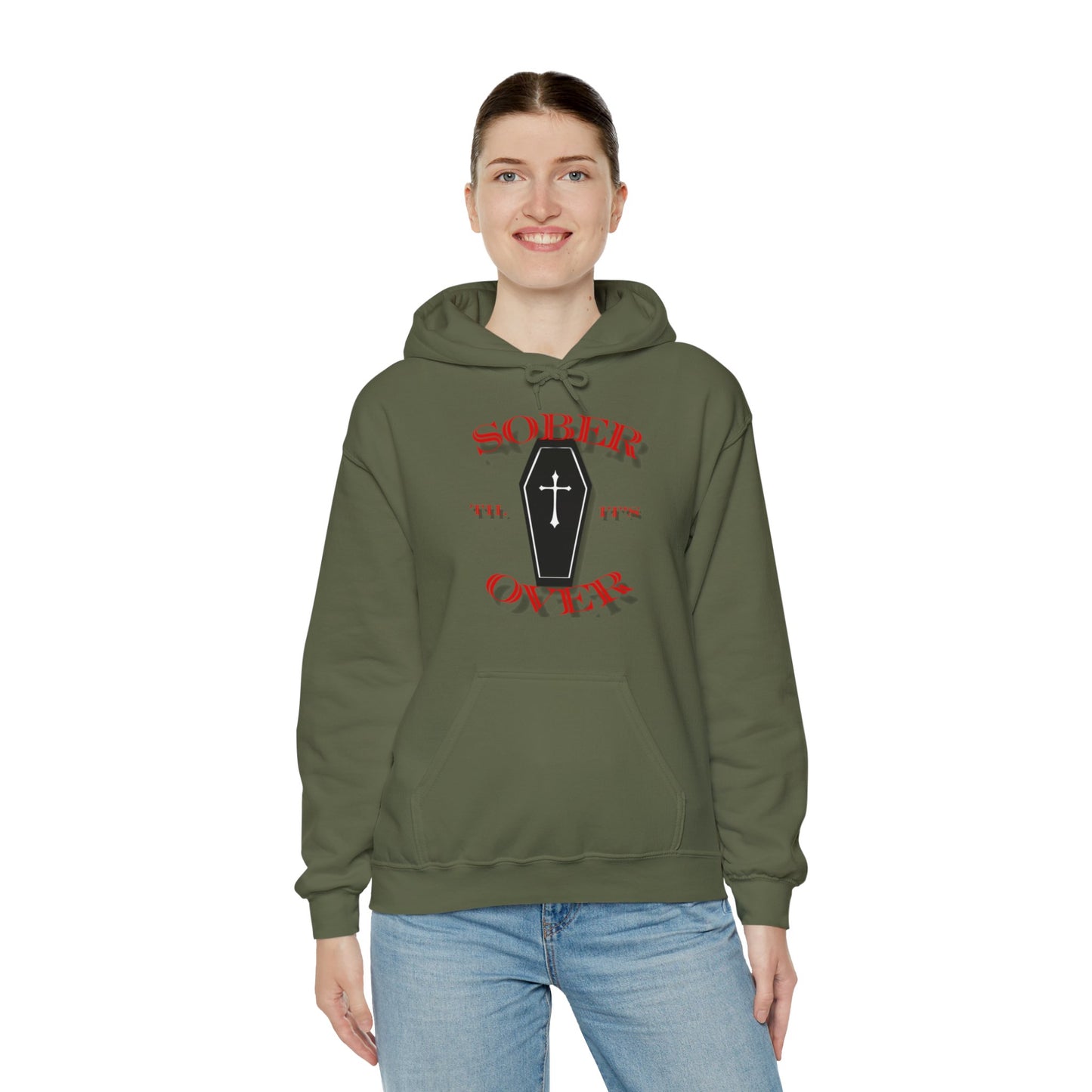 Sober til it's over Unisex Heavy Blend™ Hooded Sweatshirt