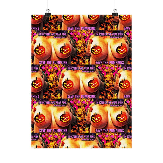 Save the pumpkins Matte Vertical Posters