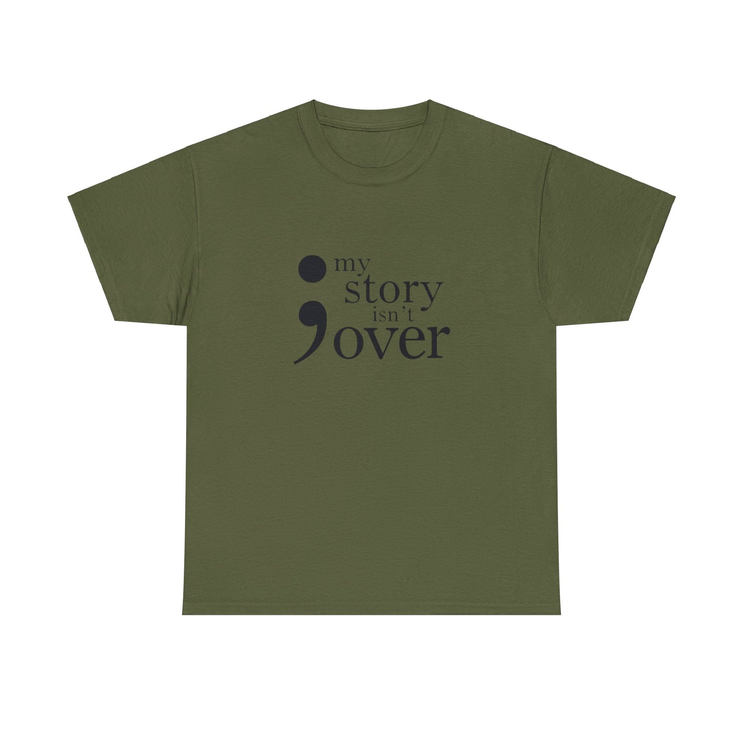 My story isn't over Unisex Heavy Cotton Tee