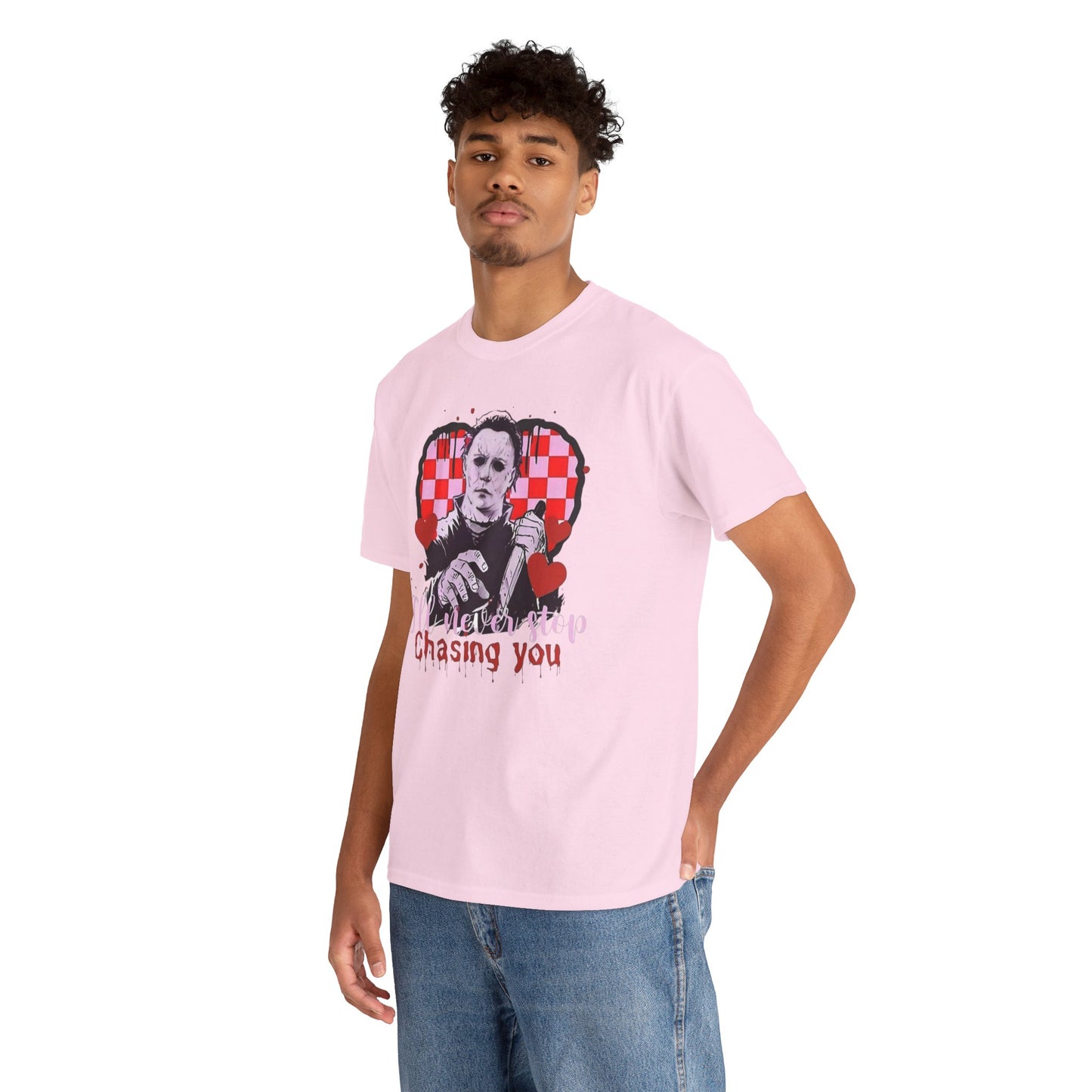 I'll never stop chasing you Unisex Heavy Cotton Tee