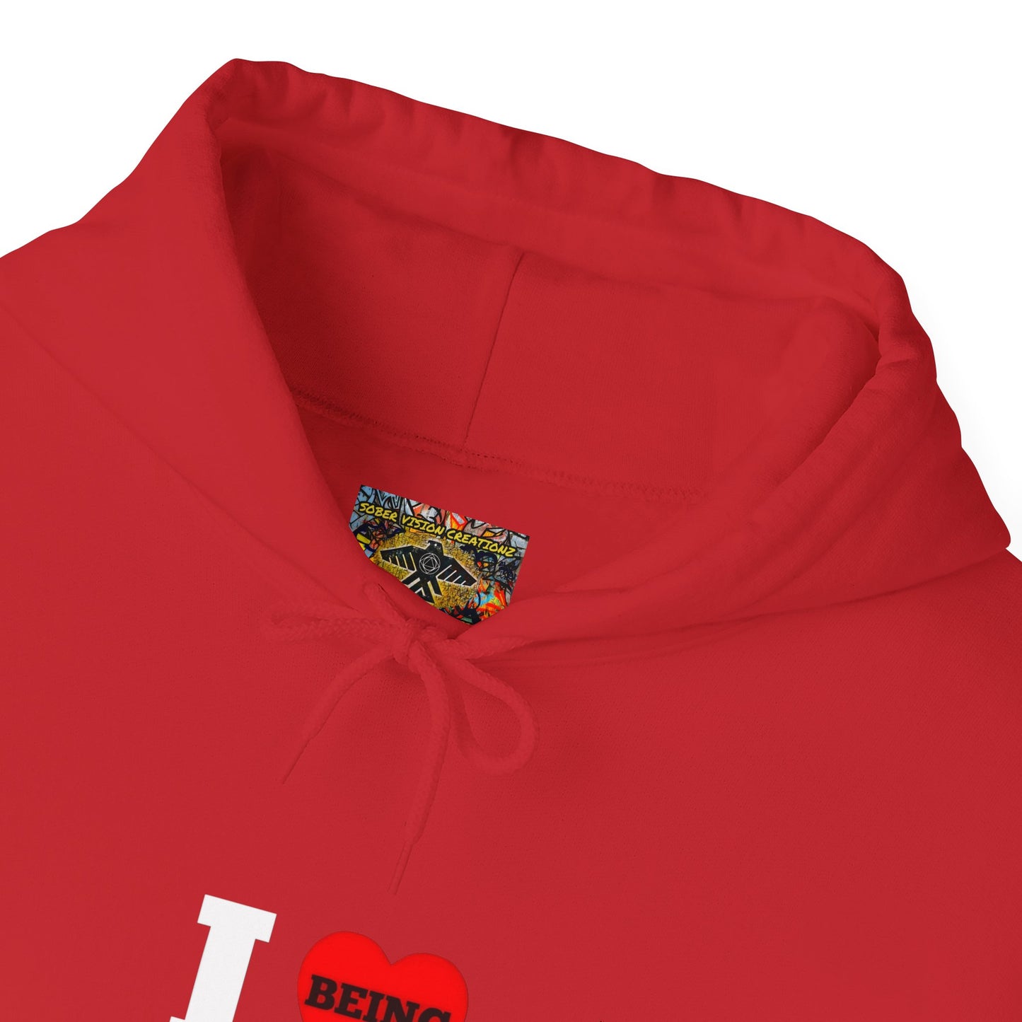 I love being sober Unisex Heavy Blend™ Hooded Sweatshirt