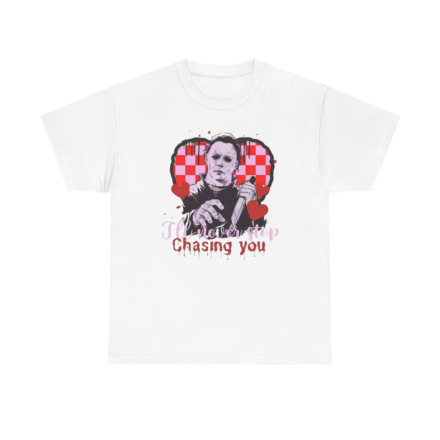I'll never stop chasing you Unisex Heavy Cotton Tee