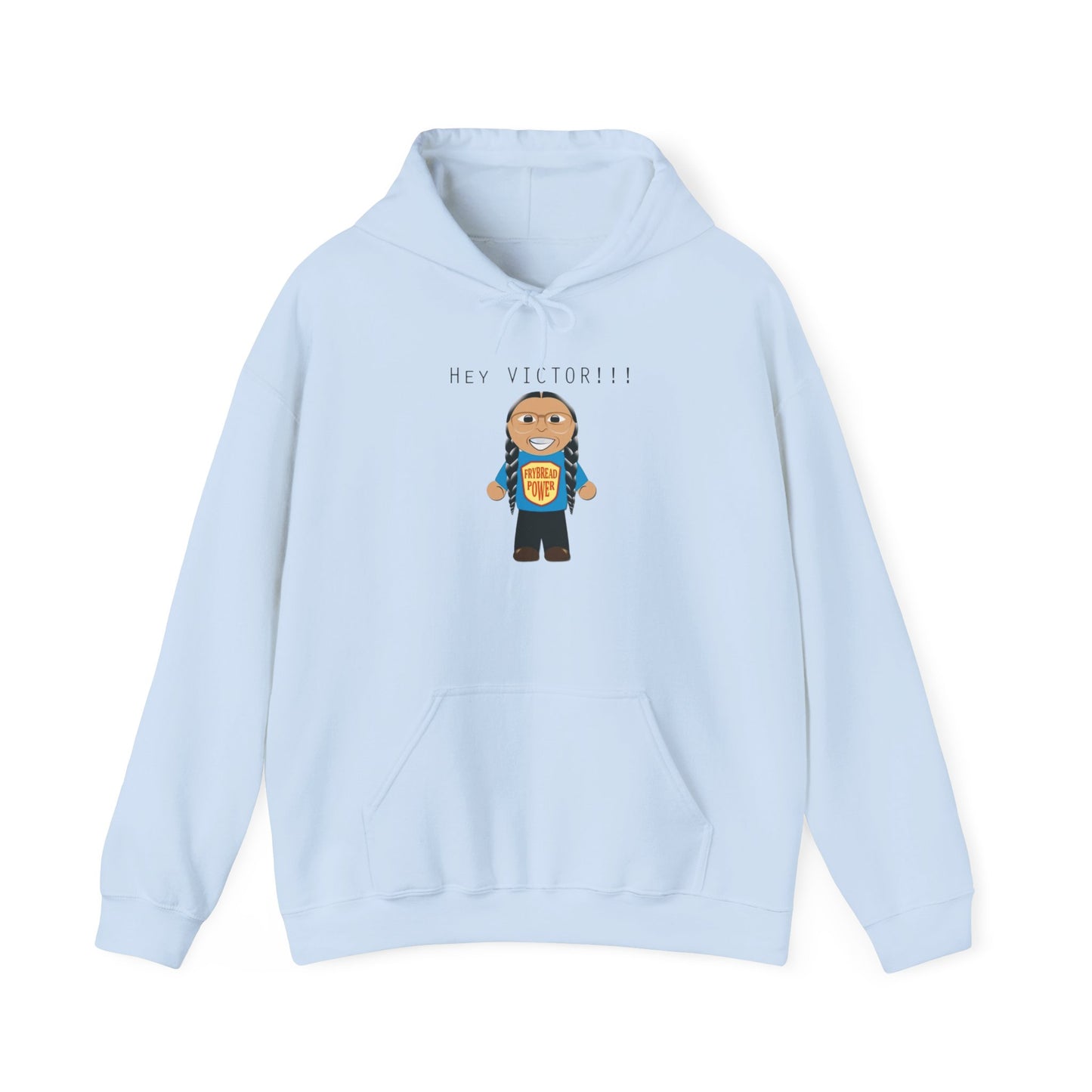 Hey Victor!! Hooded Sweatshirt