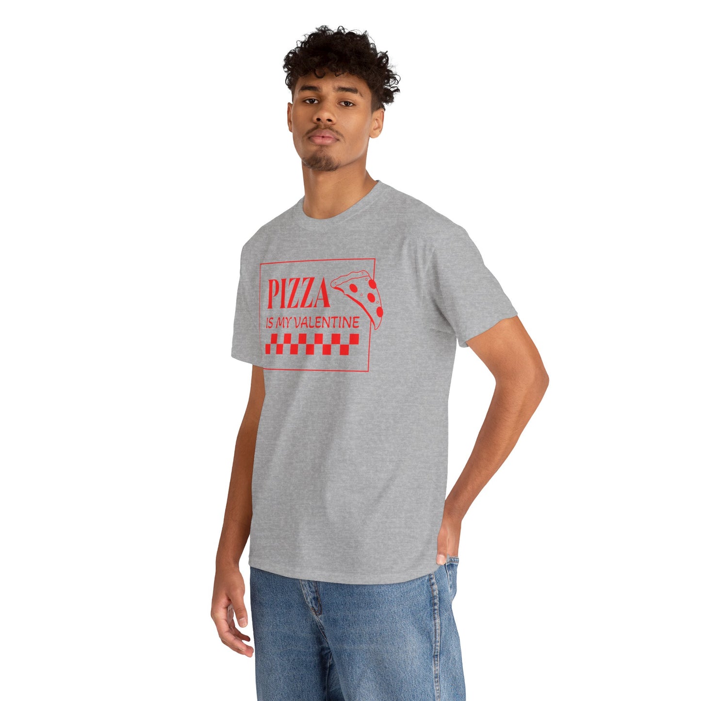 Pizza is my Valentine Unisex Heavy Cotton Tee