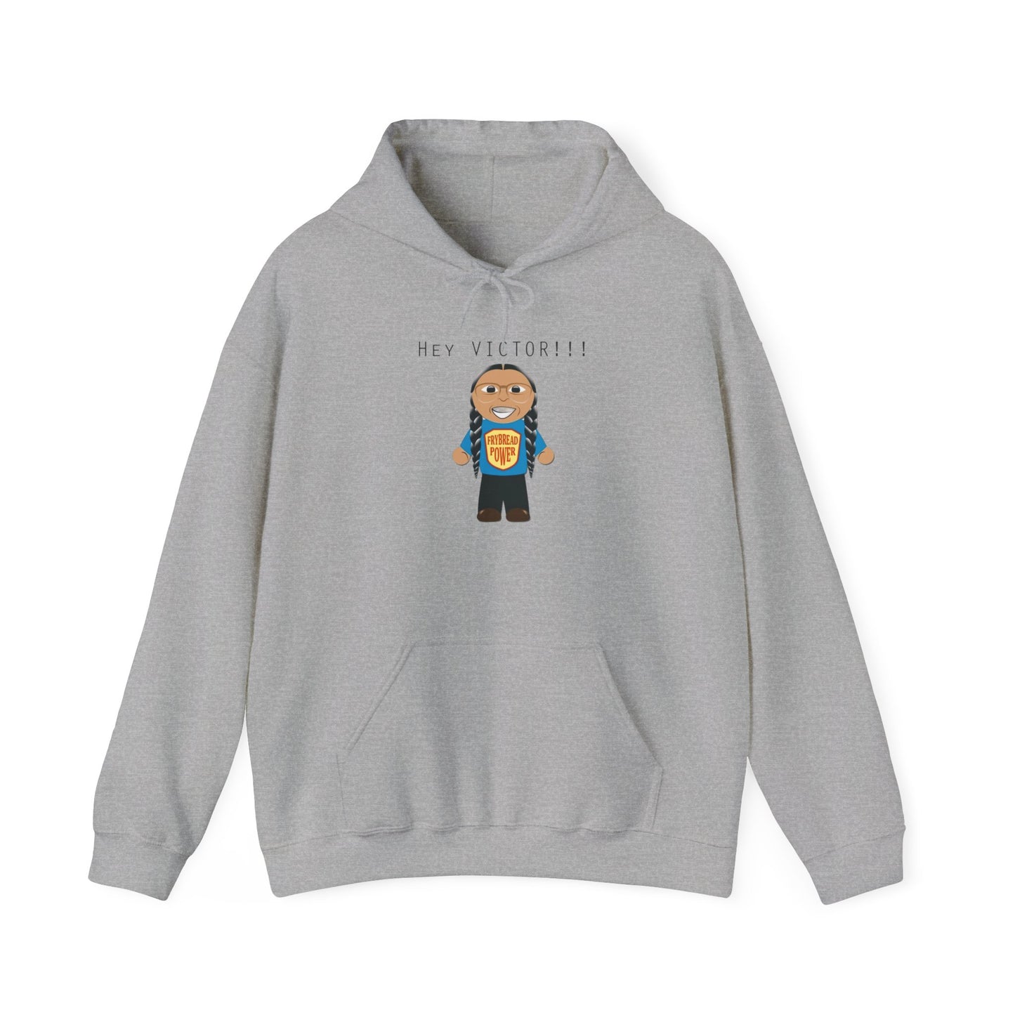 Hey Victor!! Hooded Sweatshirt