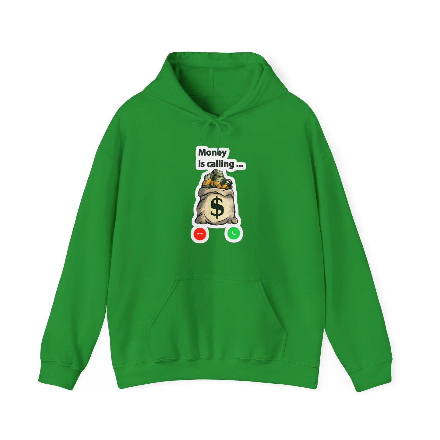 Money is Calling Hooded Sweatshirt