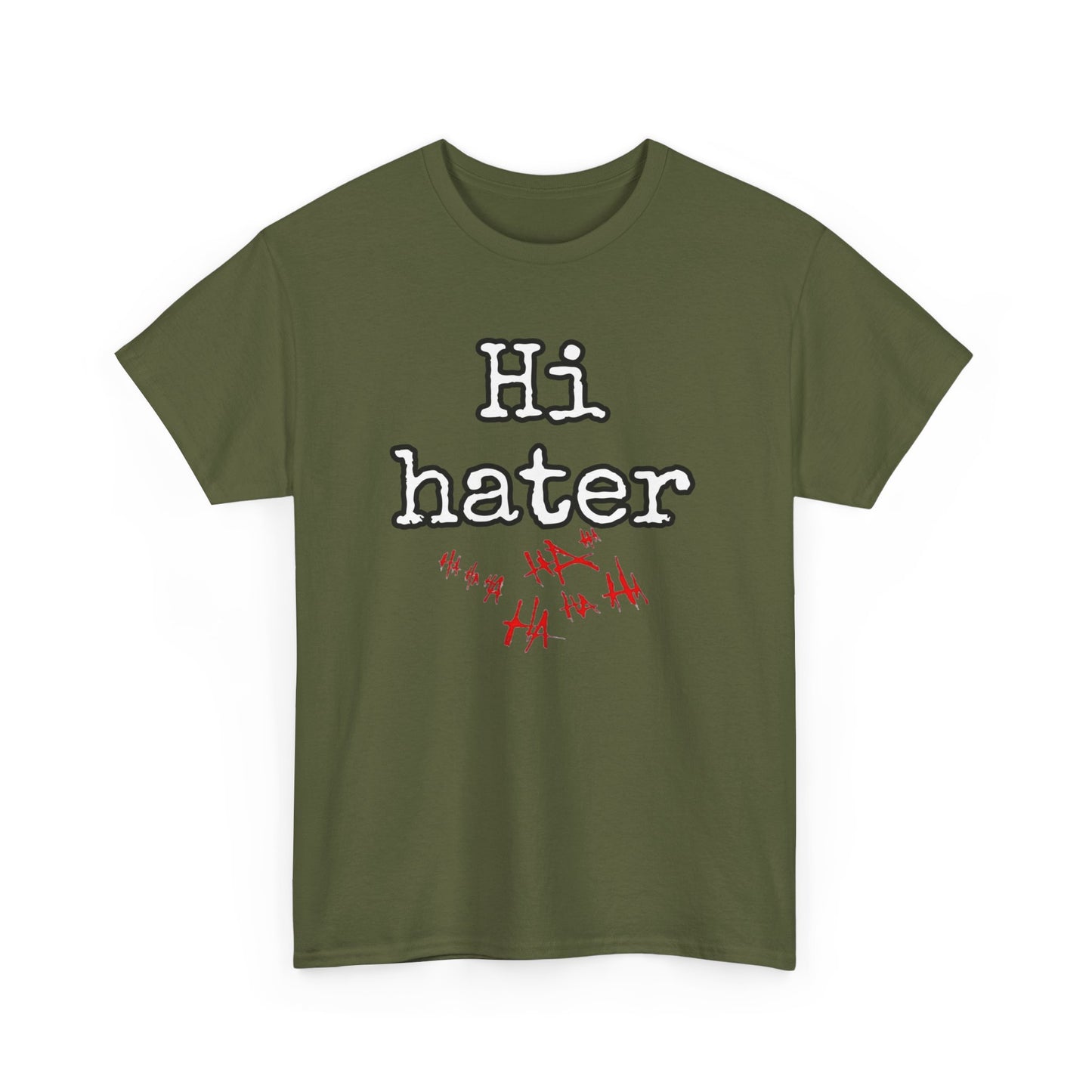 Hi hater Unisex Heavy Cotton Tee