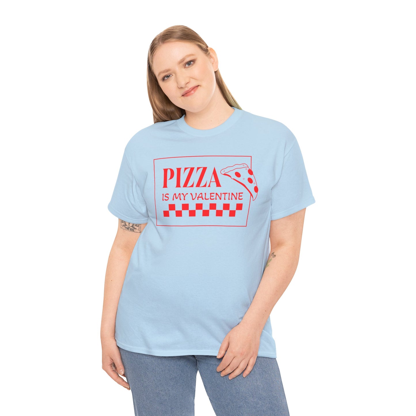 Pizza is my Valentine Unisex Heavy Cotton Tee
