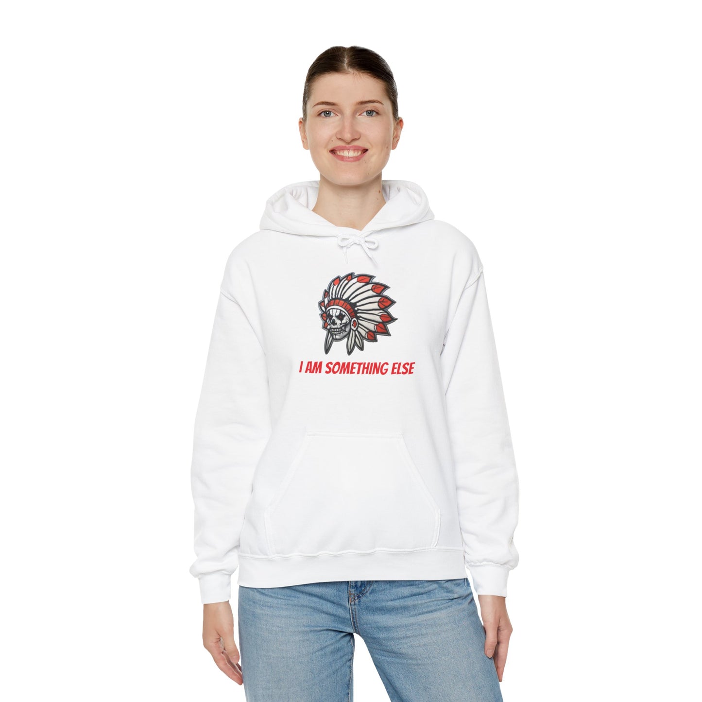 I AM SOMETHING ELSE Hooded Sweatshirt