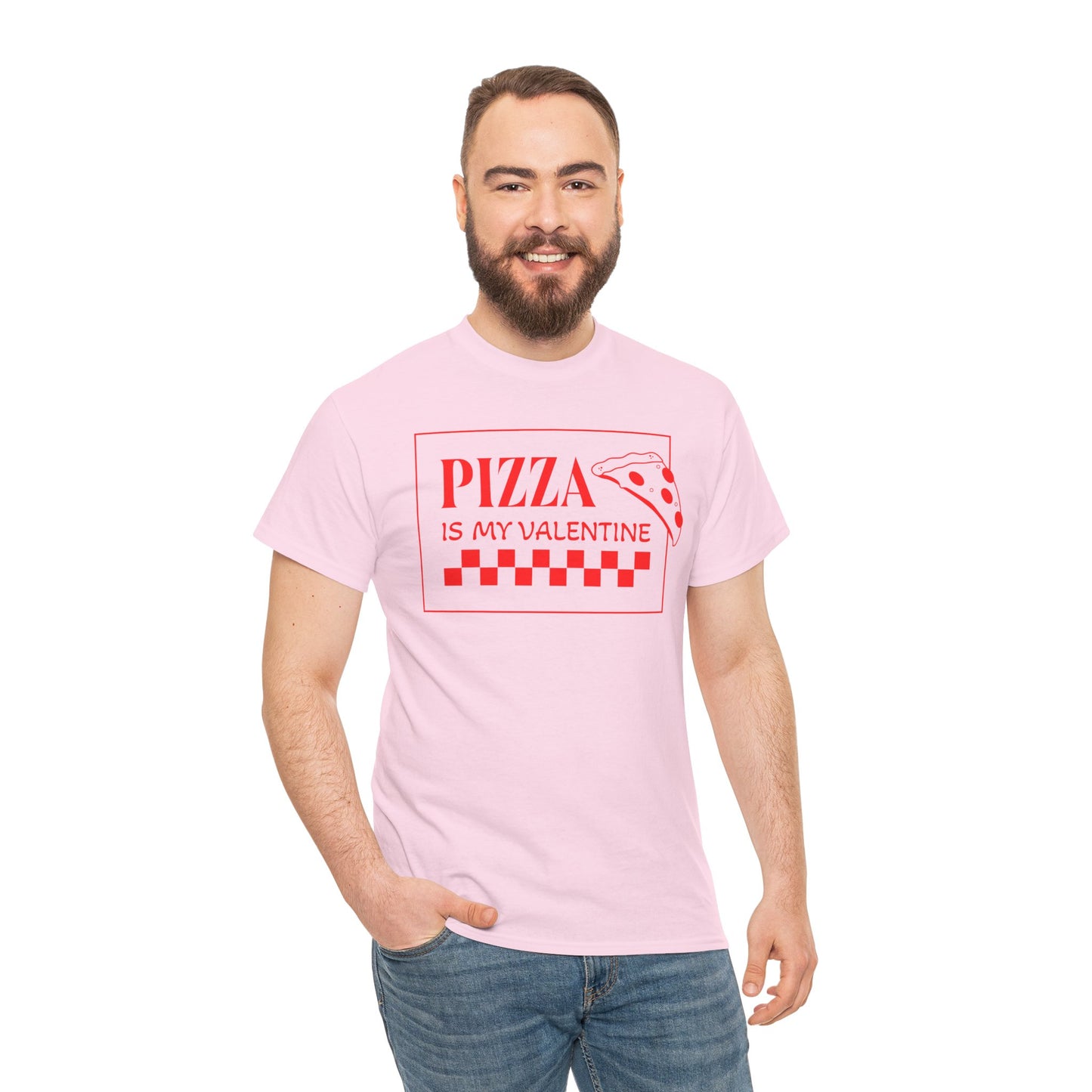 Pizza is my Valentine Unisex Heavy Cotton Tee