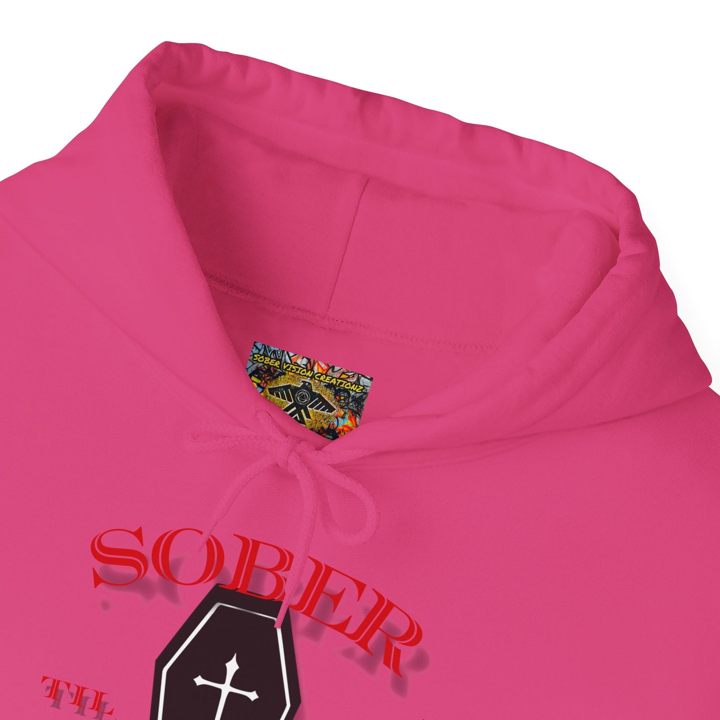 Sober til it's over Unisex Heavy Blend™ Hooded Sweatshirt