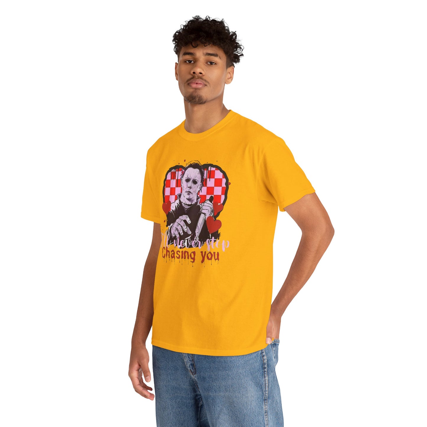 I'll never stop chasing you Unisex Heavy Cotton Tee