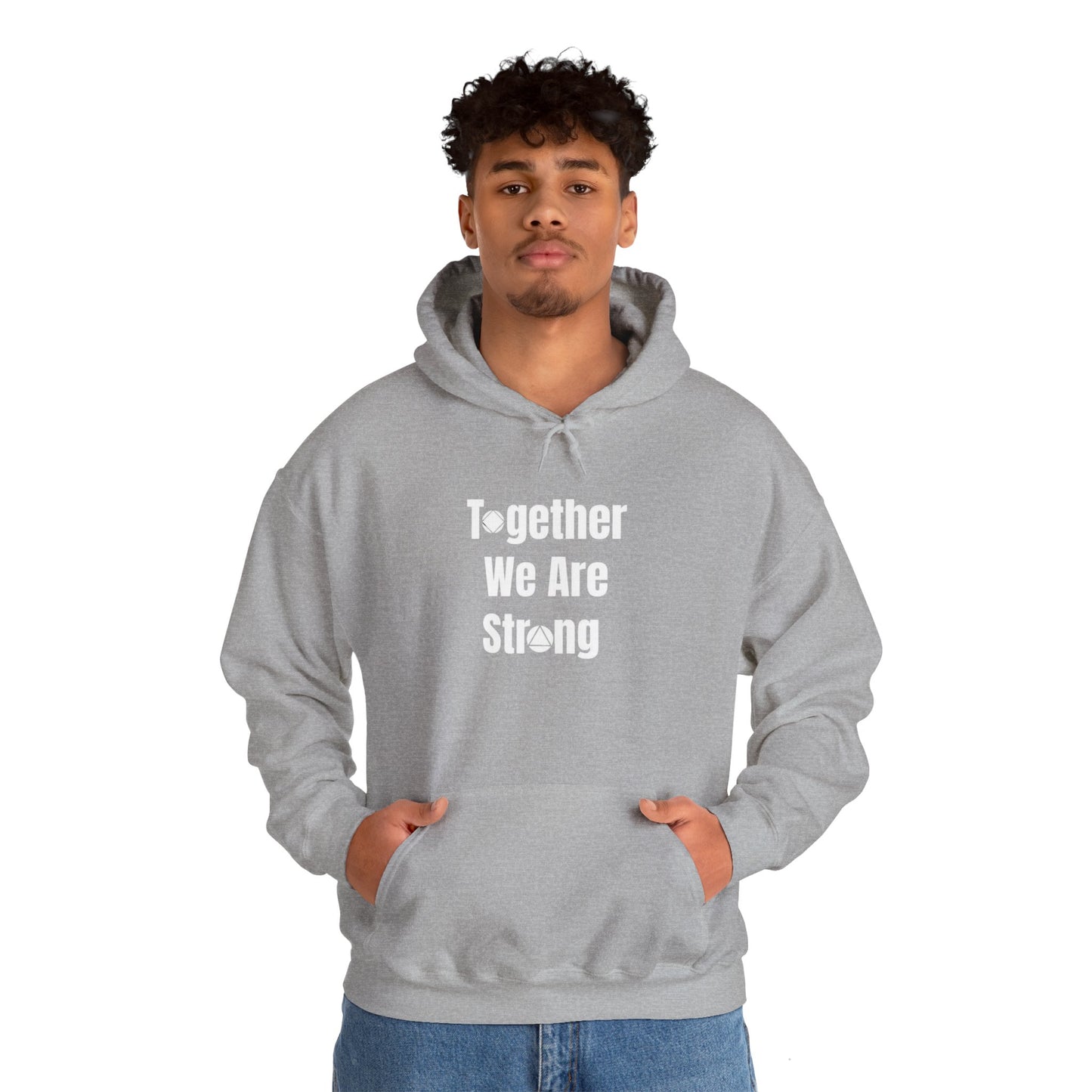 Together We Are Strong Hooded Sweatshirt