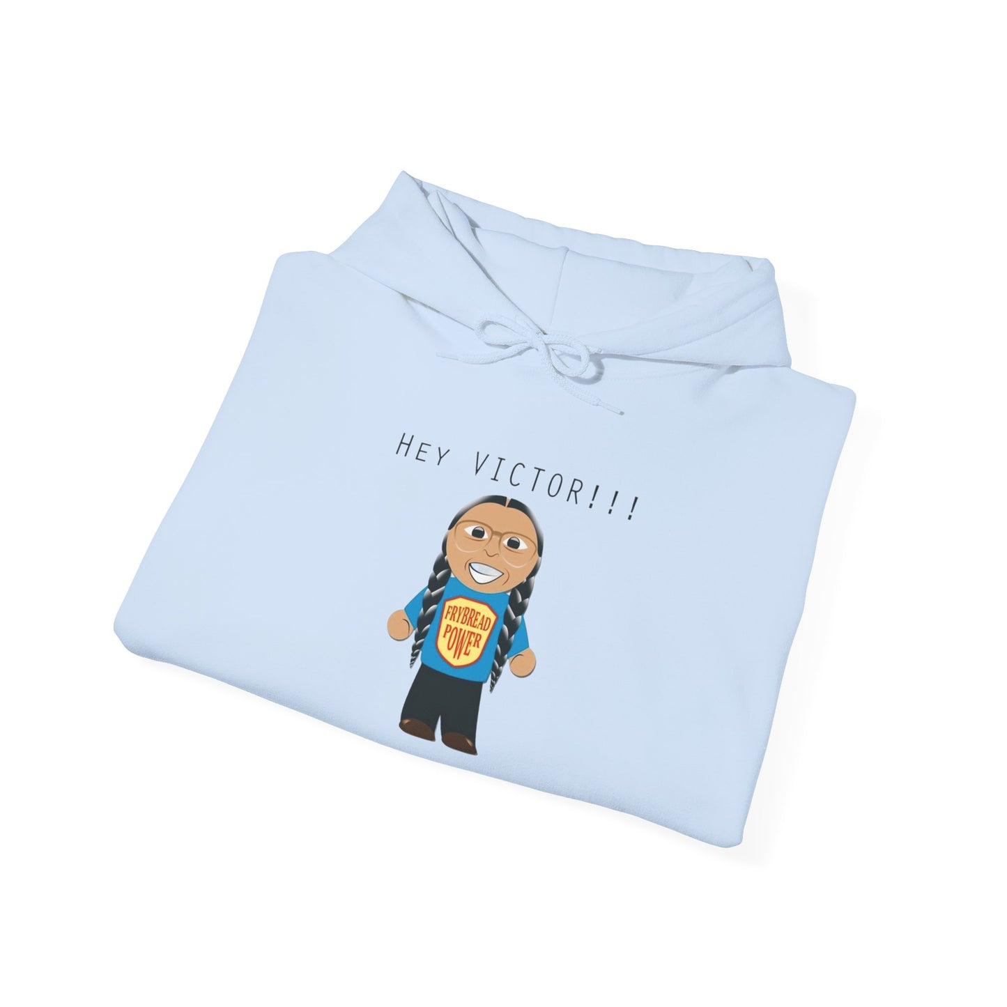 Hey Victor!! Hooded Sweatshirt