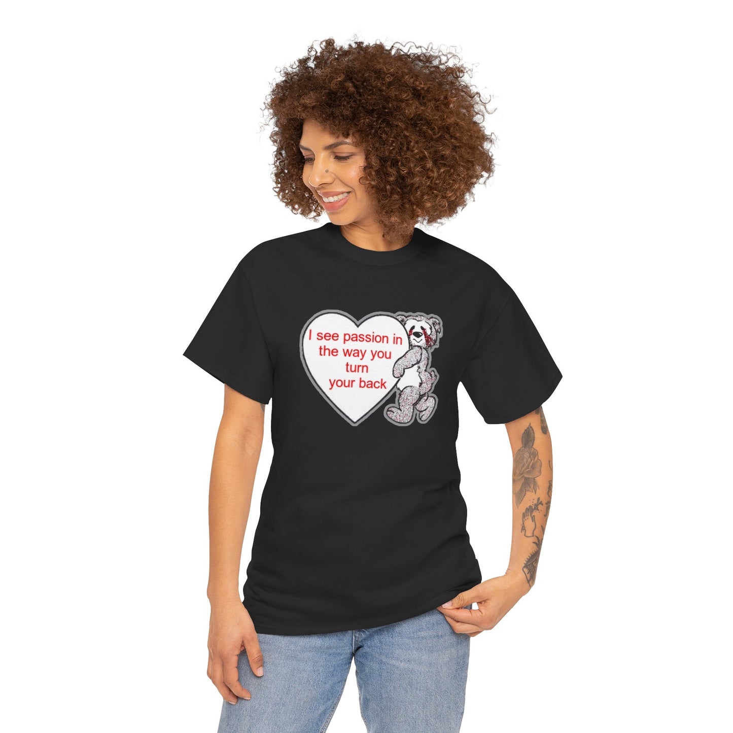 I see passion in the way you turn your back Unisex Heavy Cotton Tee