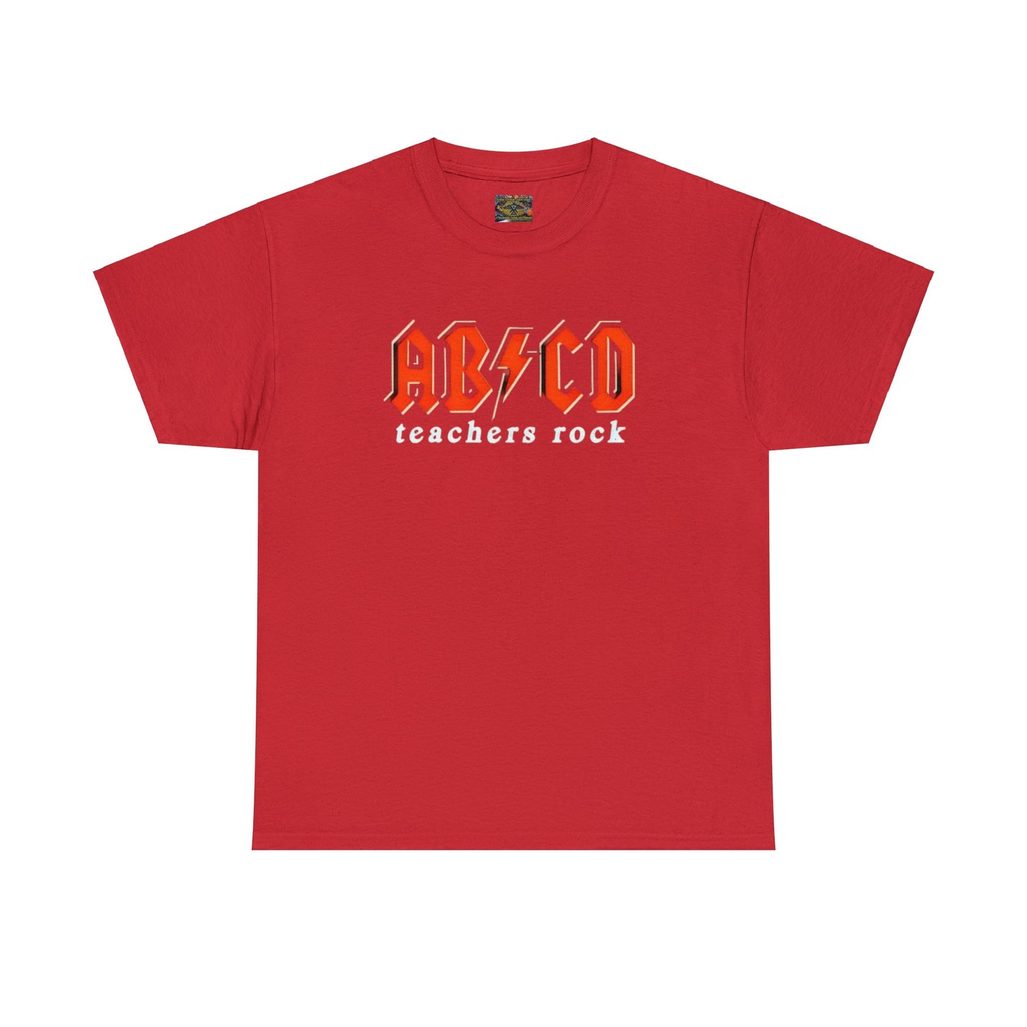 Teachers Rock AB*CD Unisex Heavy Cotton Tee