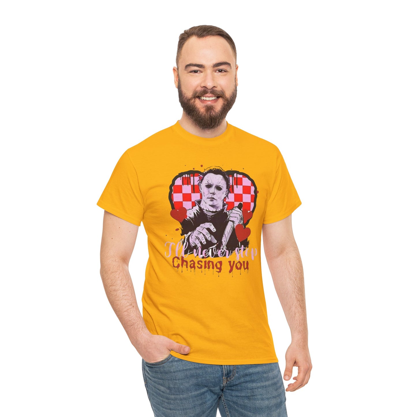 I'll never stop chasing you Unisex Heavy Cotton Tee