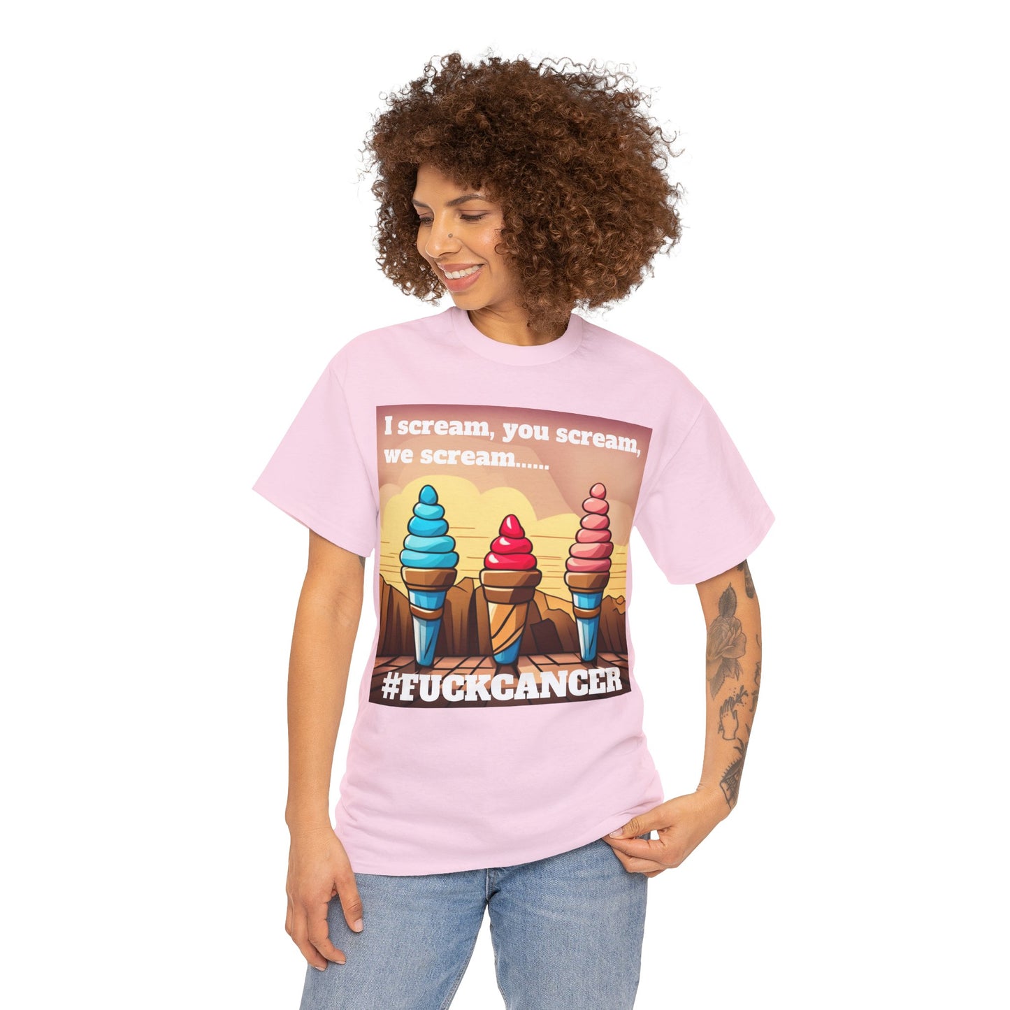 We all scream F*ck cancer Unisex Heavy Cotton Tee