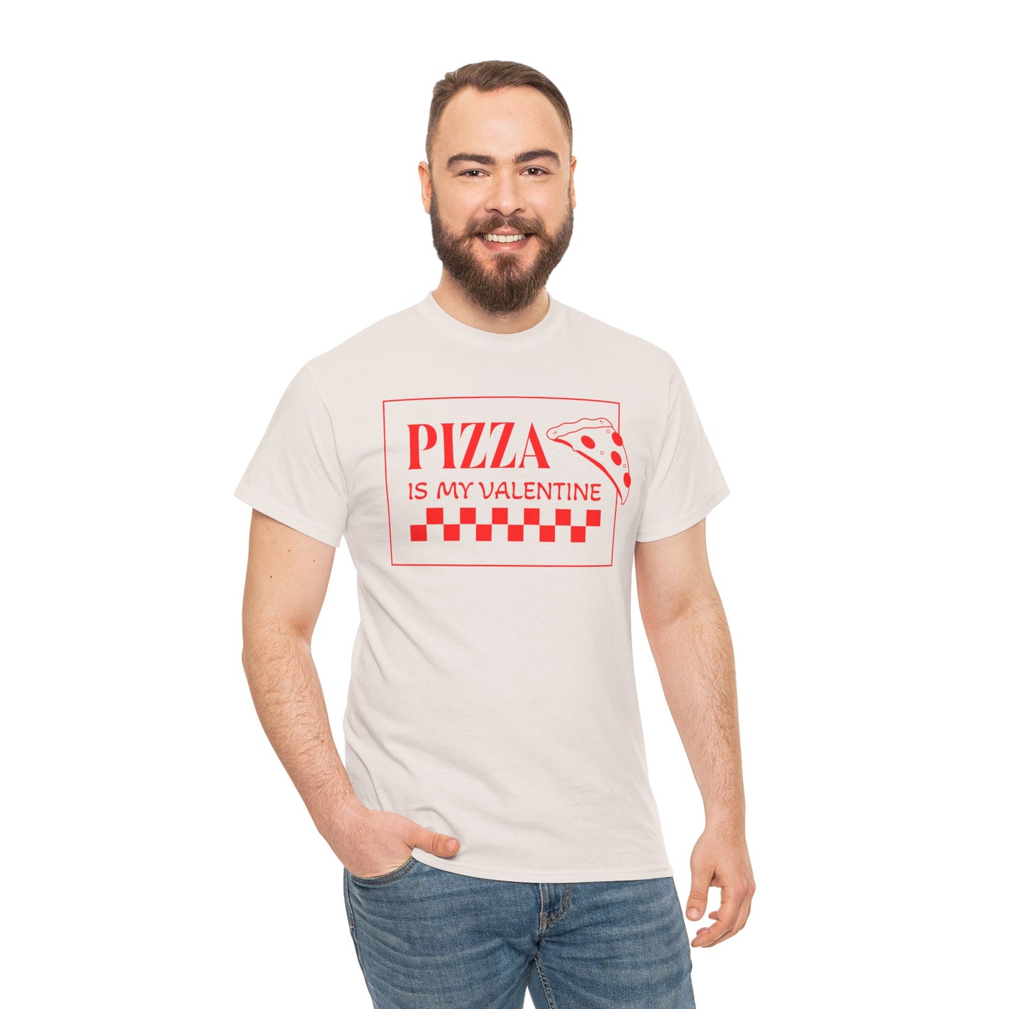 Pizza is my Valentine Unisex Heavy Cotton Tee