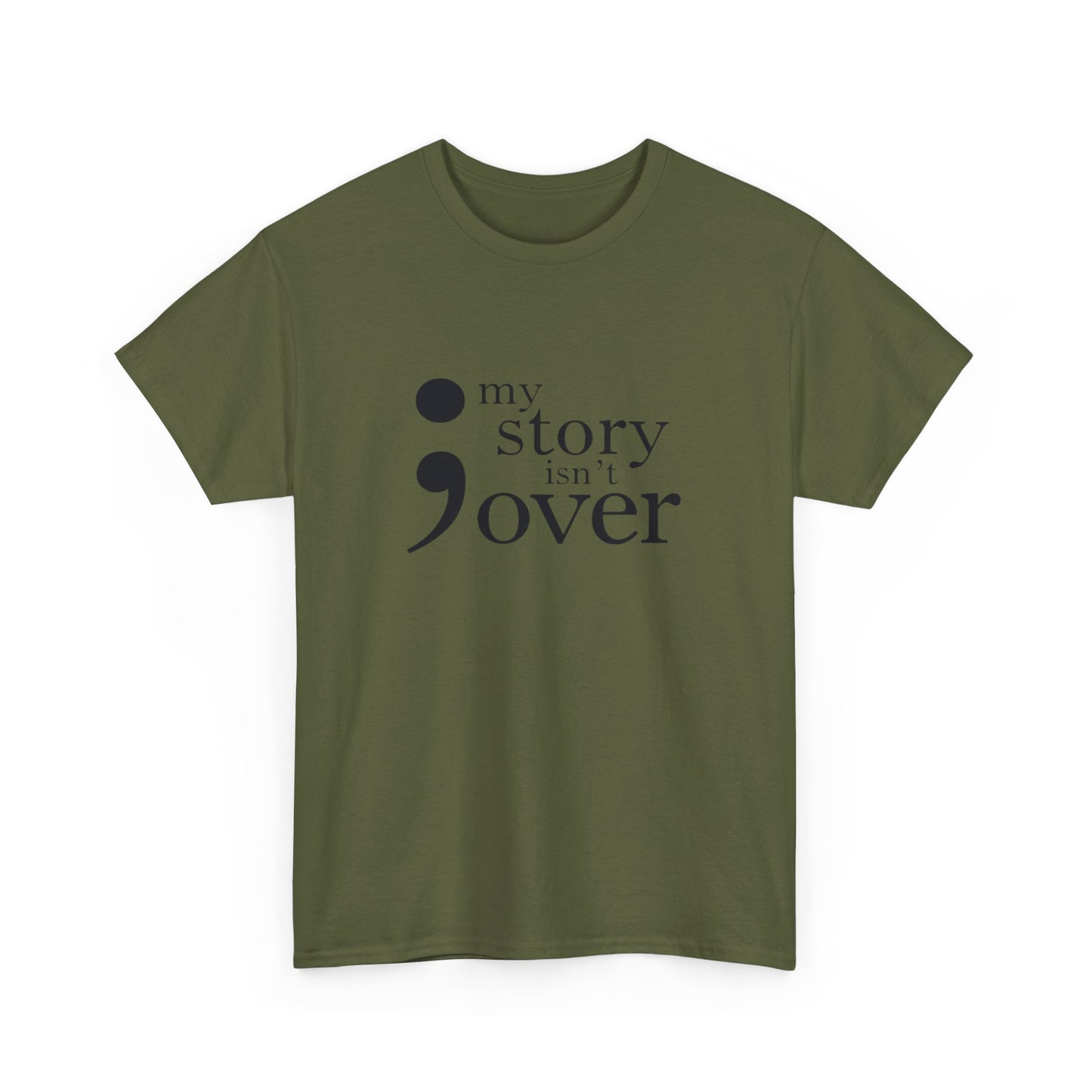 My story isn't over Unisex Heavy Cotton Tee