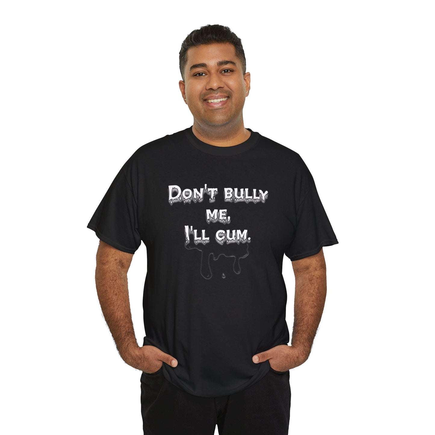 Don't bully me Unisex Heavy Cotton Tee