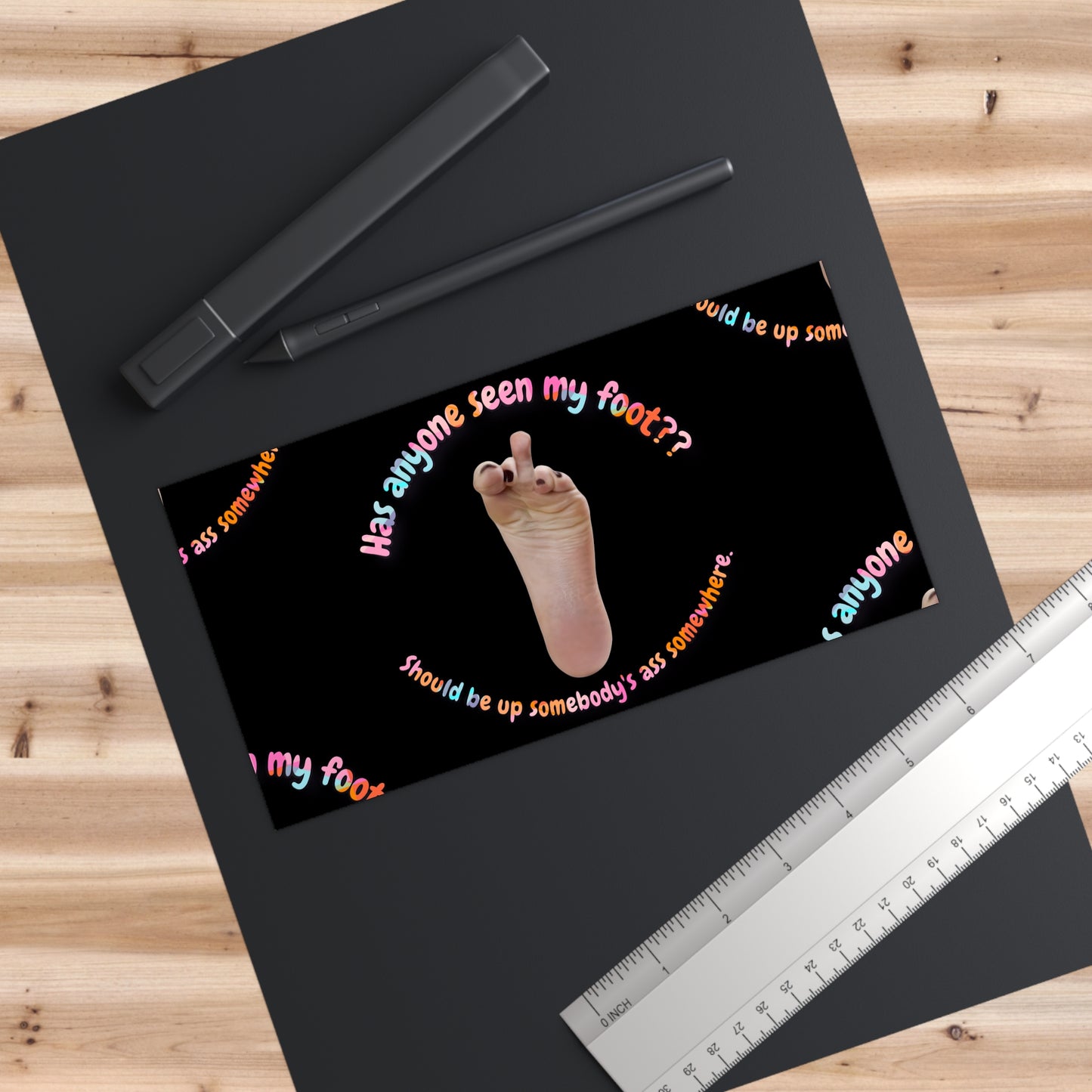 Funny Bumper Sticker - Has Anyone Seen My Foot, Humorous Car Decal, Unique Gift for Car Lovers, Quirky Automotive Decor, Great for [...]