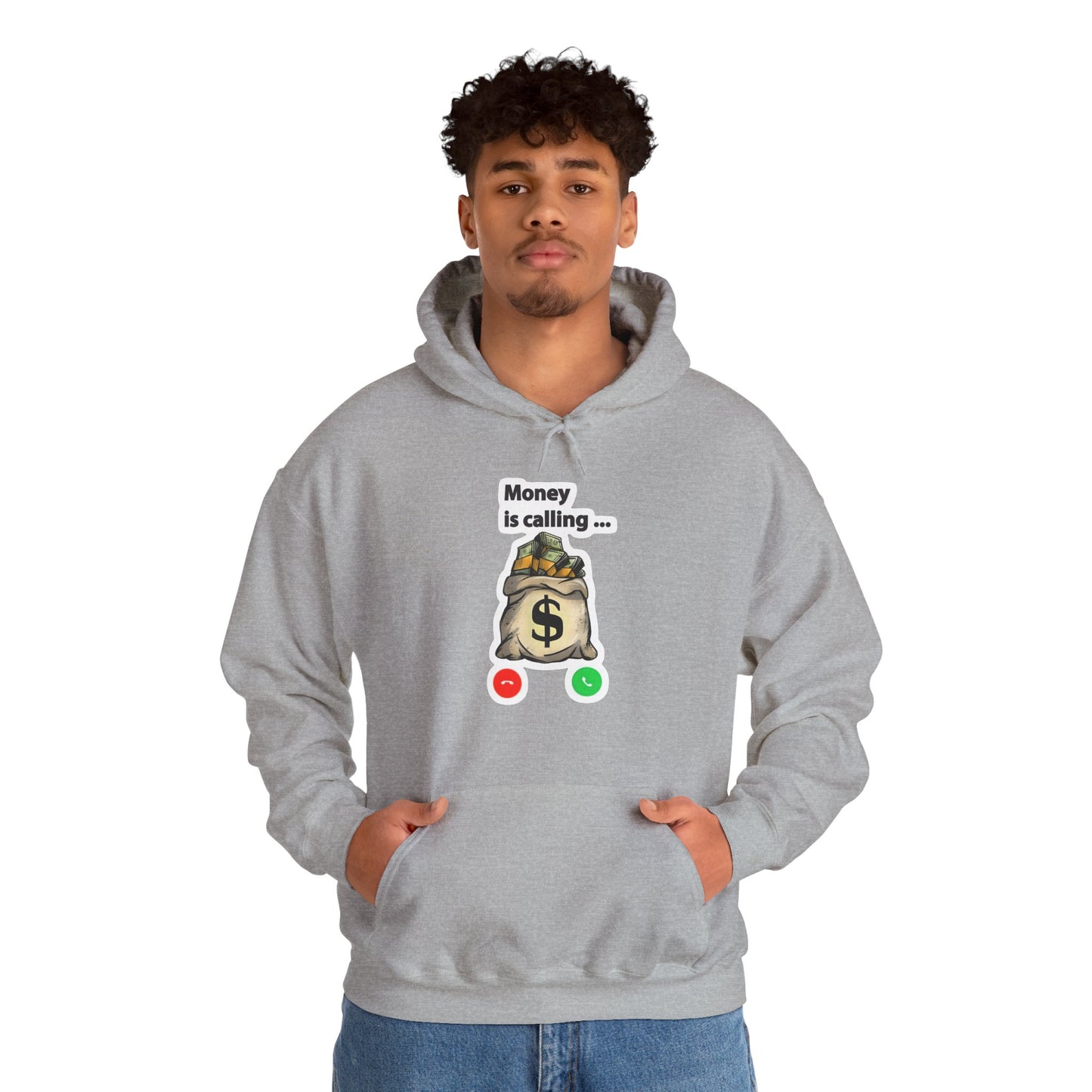 Money is Calling Hooded Sweatshirt