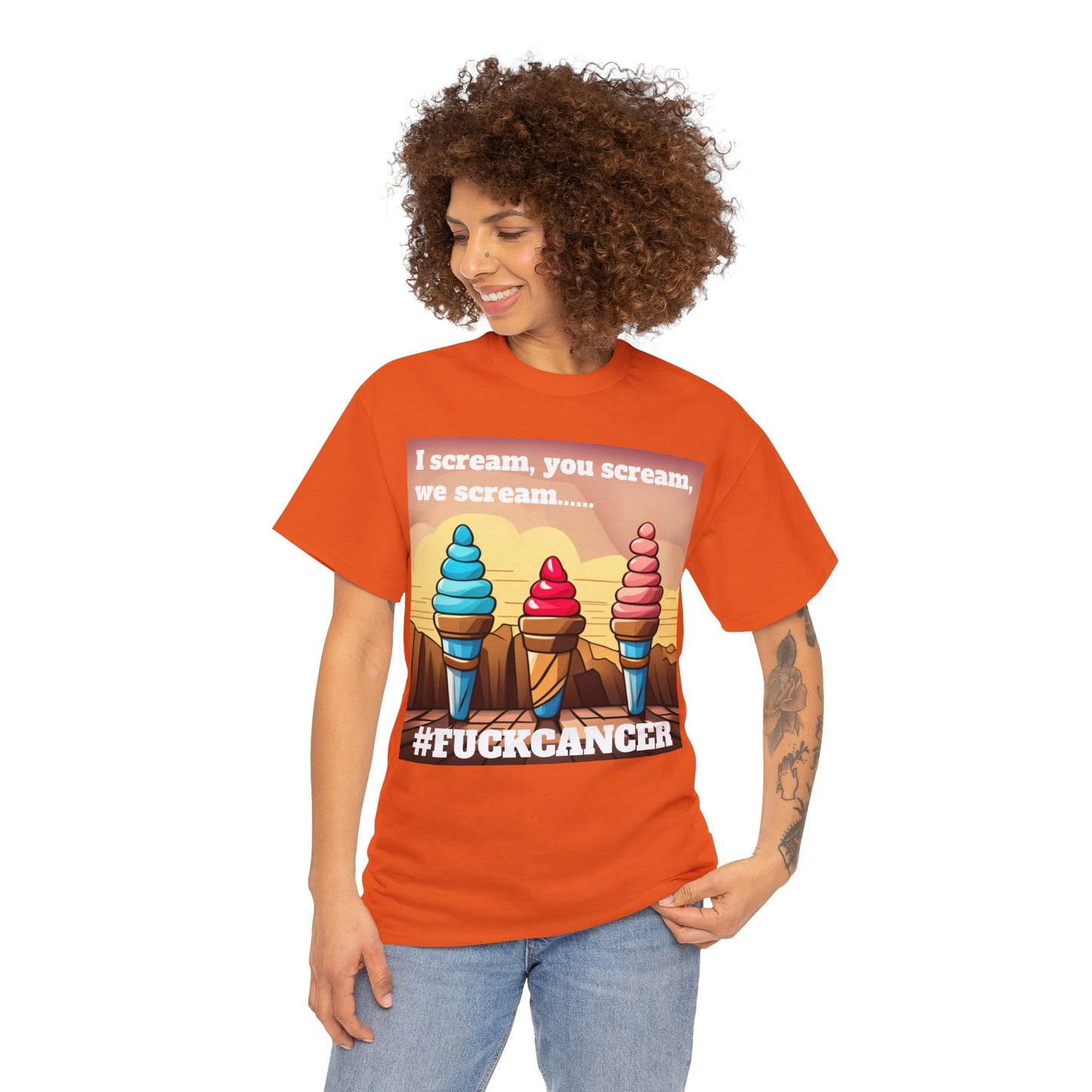 We all scream F*ck cancer Unisex Heavy Cotton Tee