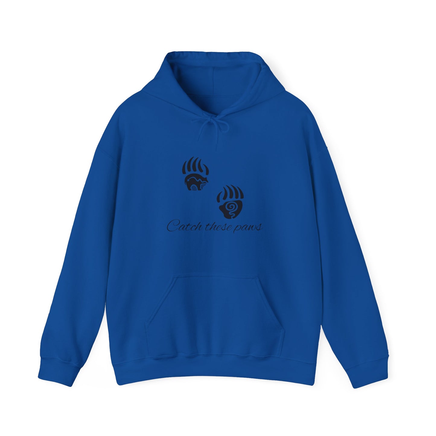 Catch these paws Hooded Sweatshirt