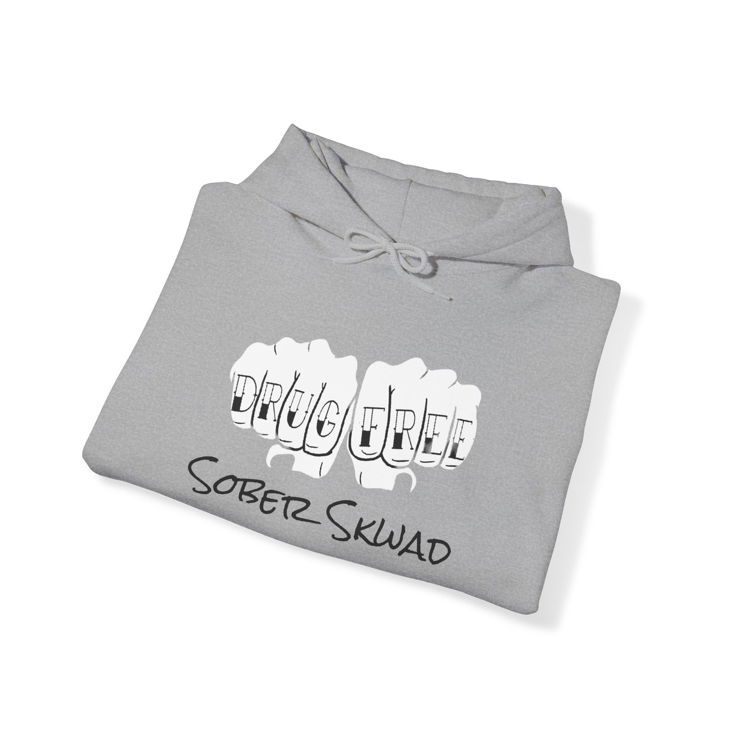 DRUG FREE Sober Skwad Hooded Sweatshirt