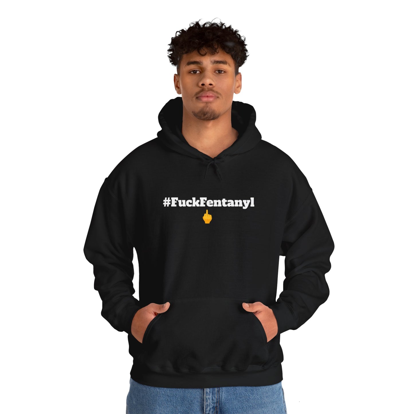 #F*ckFentanyl Hooded Sweatshirt